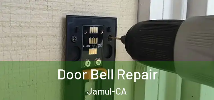  Door Bell Repair Jamul-CA