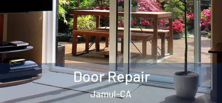  Door Repair Jamul-CA